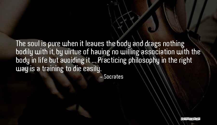Death Leaves A Whole Quotes By Socrates Death Leaves A Whole Quotes By Socrates
