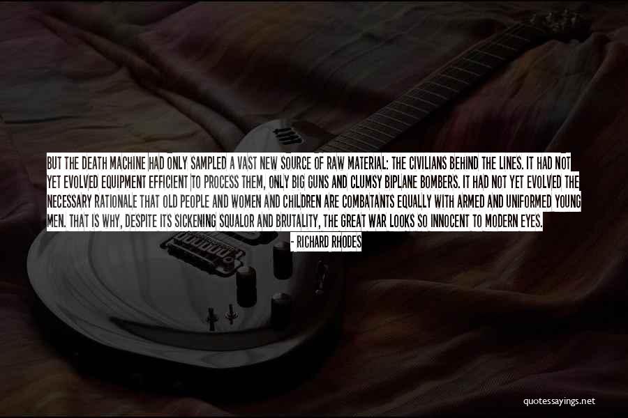 Death Lines Quotes By Richard Rhodes Death Lines Quotes By Richard Rhodes