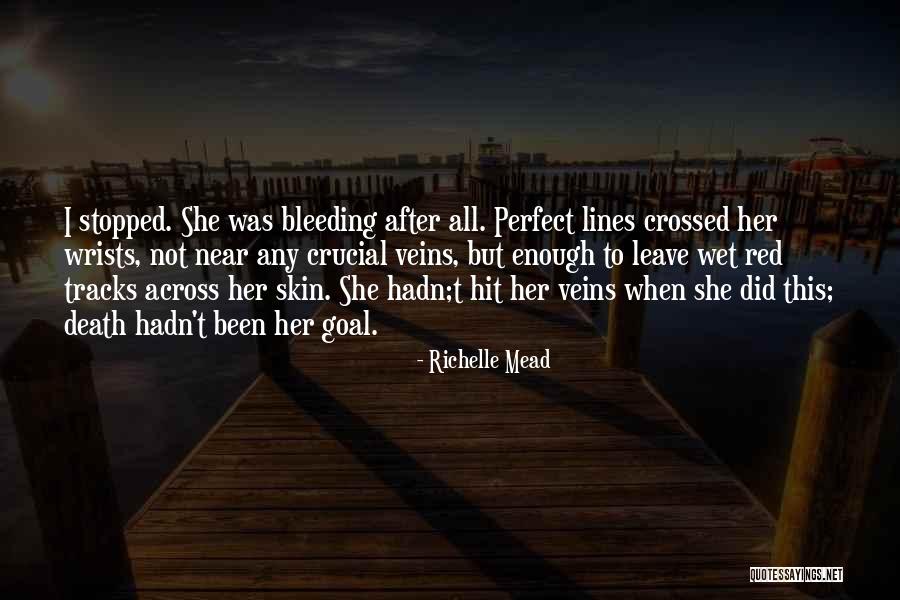 Death Lines Quotes By Richelle Mead Death Lines Quotes By Richelle Mead