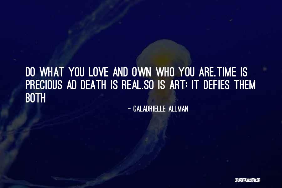 Death Loss And Grief Quotes By Galadrielle Allman