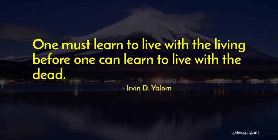 Death Loss And Grief Quotes By Irvin D. Yalom