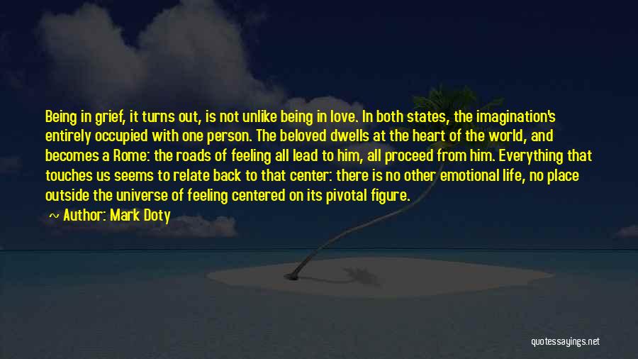 Death Loss And Grief Quotes By Mark Doty