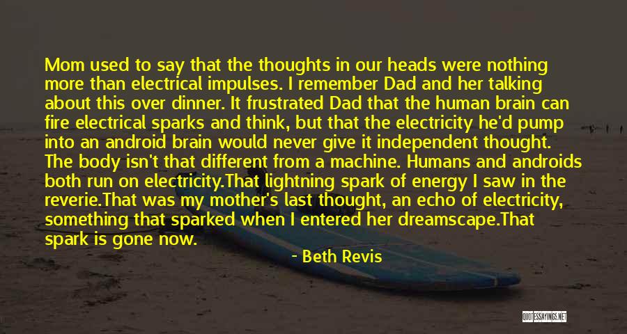 Death Mom Quotes By Beth Revis