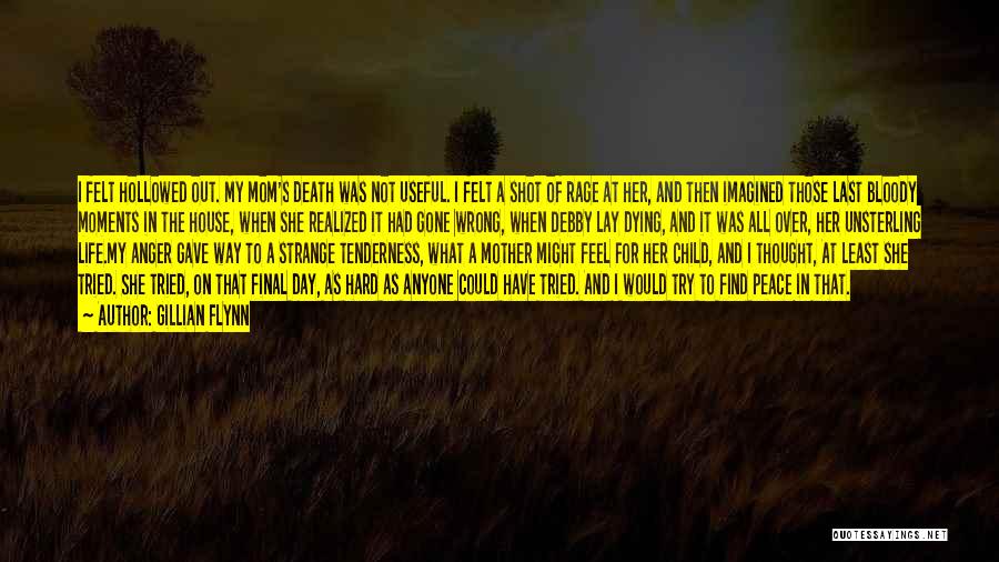 Death Mom Quotes By Gillian Flynn