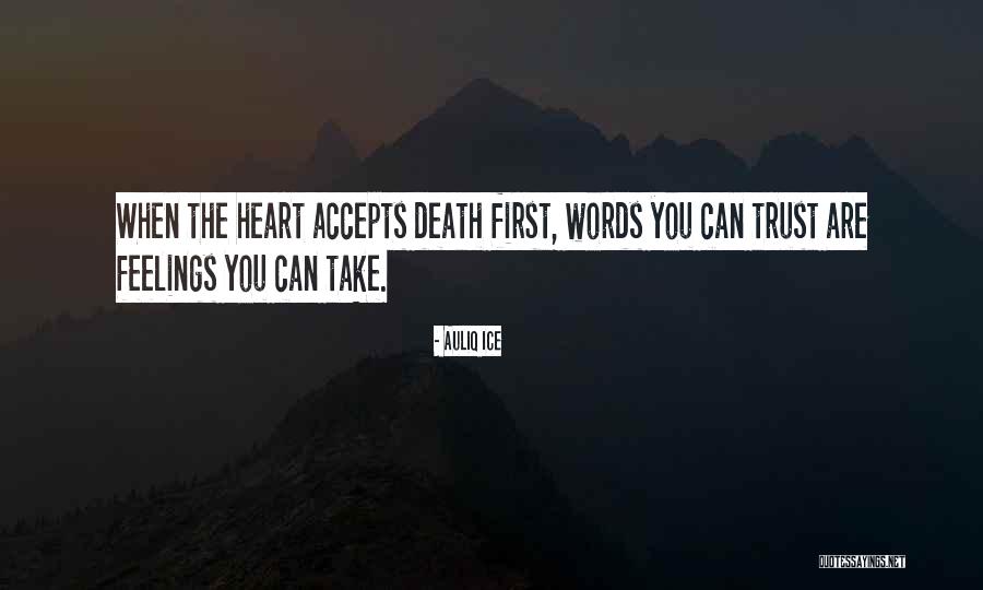 Death Motivational Quotes By Auliq Ice Death Motivational Quotes By Auliq Ice