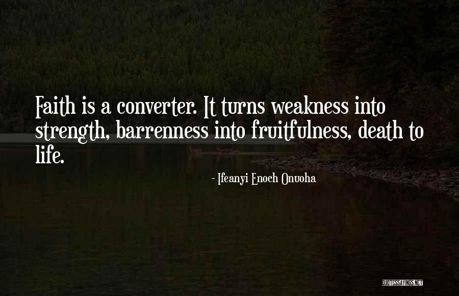 Death Motivational Quotes By Ifeanyi Enoch Onuoha