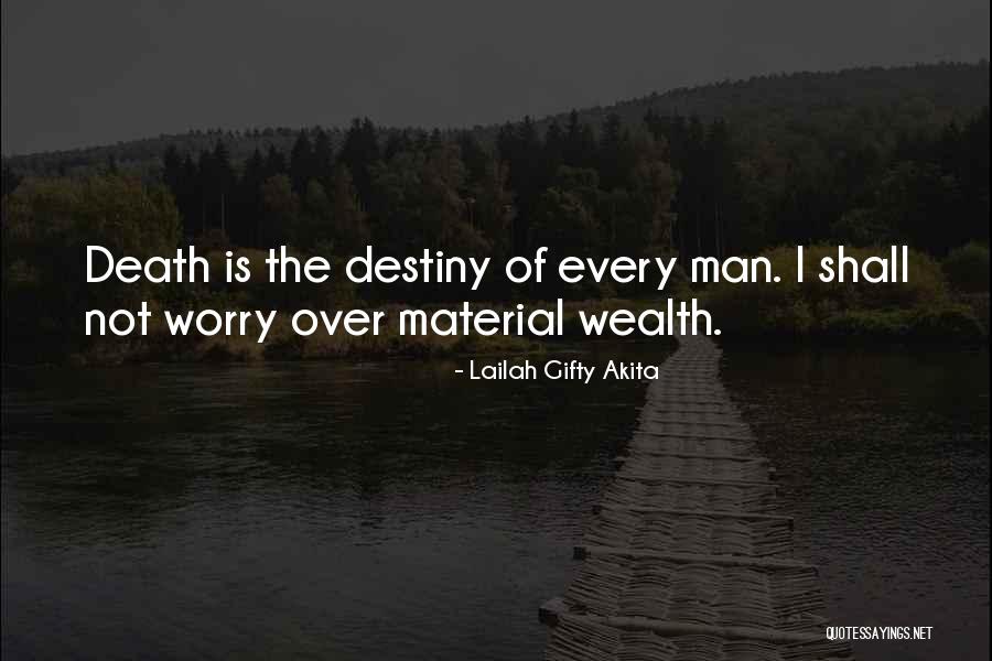 Death Motivational Quotes By Lailah Gifty Akita