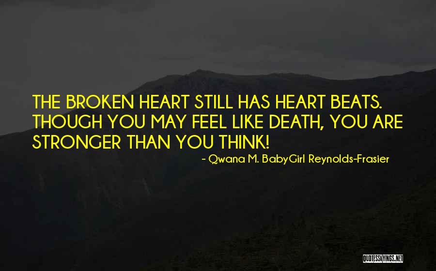 Death Motivational Quotes By Qwana M. BabyGirl Reynolds-Frasier Death Motivational Quotes By Qwana M. BabyGirl Reynolds-Frasier