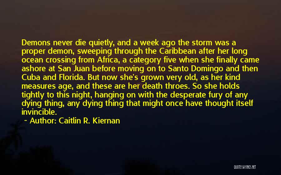 Death Moving On Quotes By Caitlin R. Kiernan