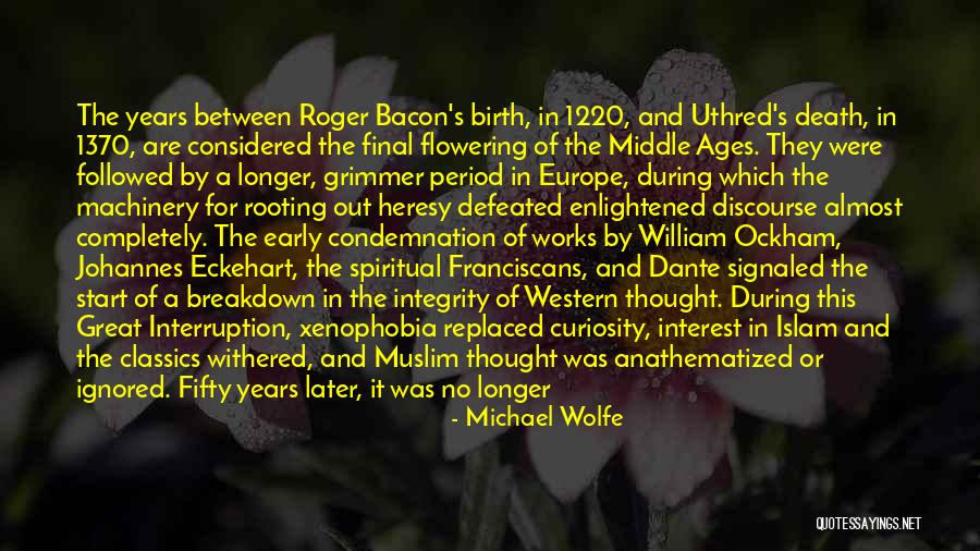 Death Muslim Quotes By Michael Wolfe