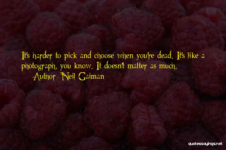 Death Neil Gaiman Quotes By Neil Gaiman