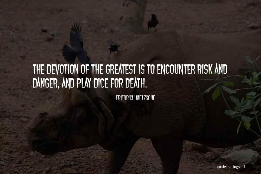 Death Nietzsche Quotes By Friedrich Nietzsche
