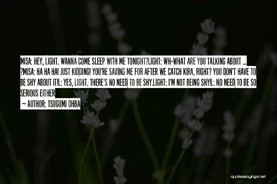 Death Note Kira Quotes By Tsugumi Ohba