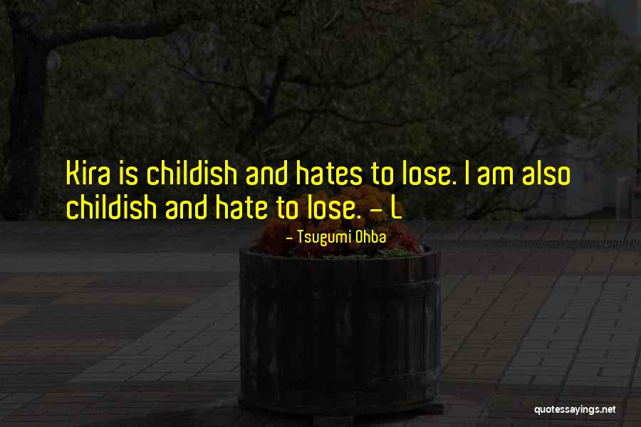 Death Note L Lawliet Quotes By Tsugumi Ohba Death Note L Lawliet Quotes By Tsugumi Ohba