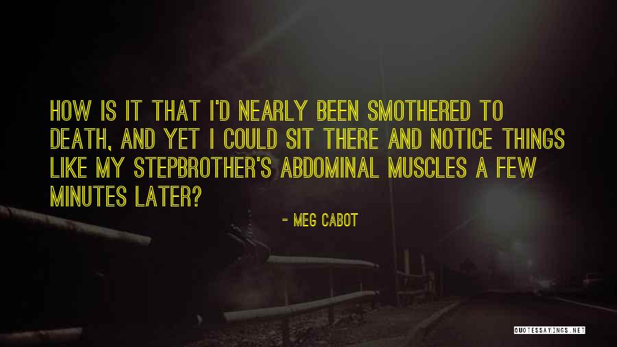 Death Notice Quotes By Meg Cabot Death Notice Quotes By Meg Cabot