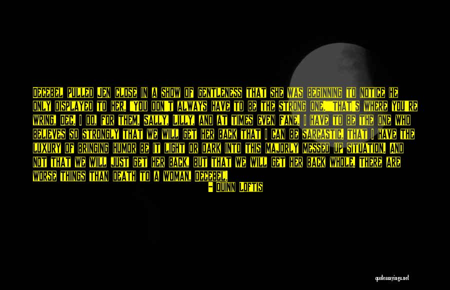 Death Notice Quotes By Quinn Loftis Death Notice Quotes By Quinn Loftis
