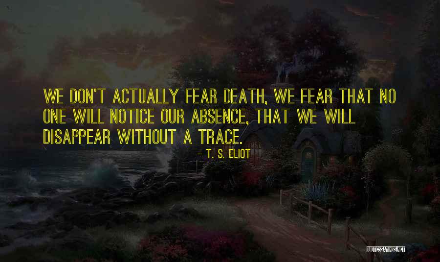 Death Notice Quotes By T. S. Eliot Death Notice Quotes By T. S. Eliot