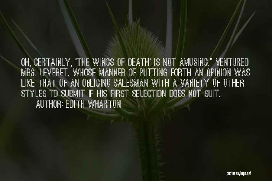 Death O F Salesman Quotes By Edith Wharton
