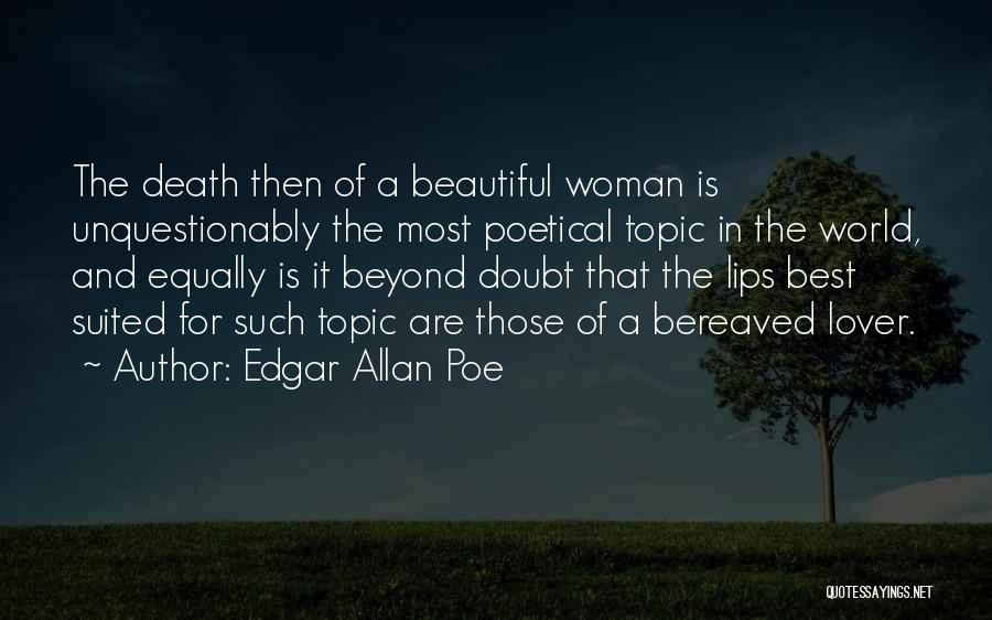 Death Of A Beautiful Woman Quotes By Edgar Allan Poe