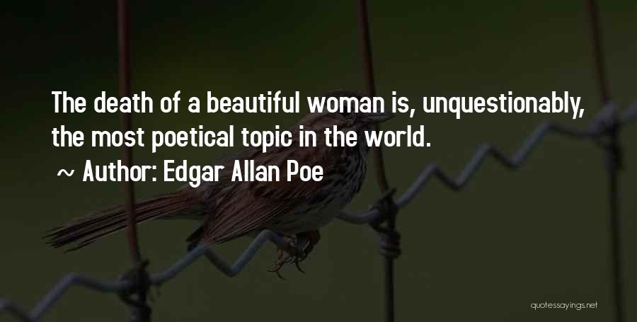 Death Of A Beautiful Woman Quotes By Edgar Allan Poe