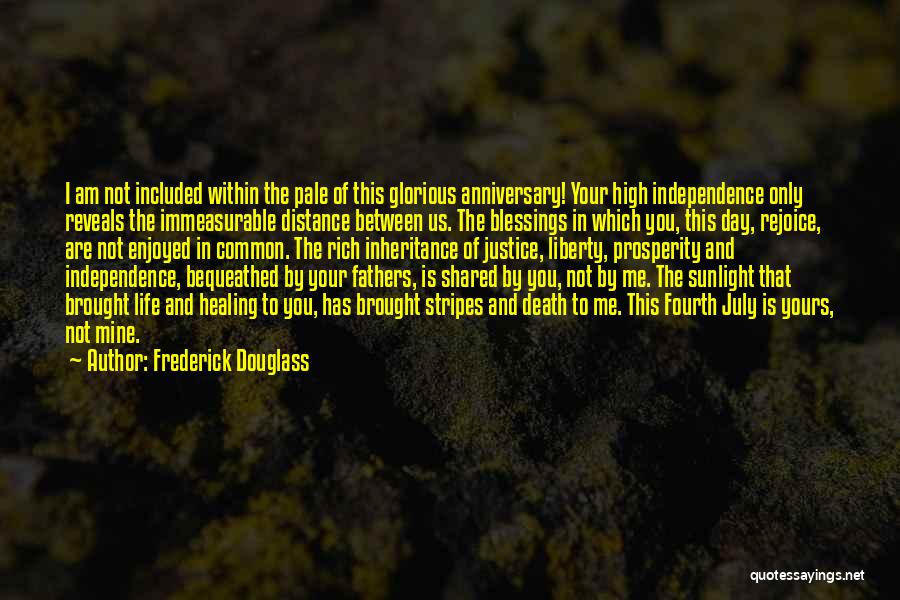 Death Of A Father Anniversary Quotes By Frederick Douglass