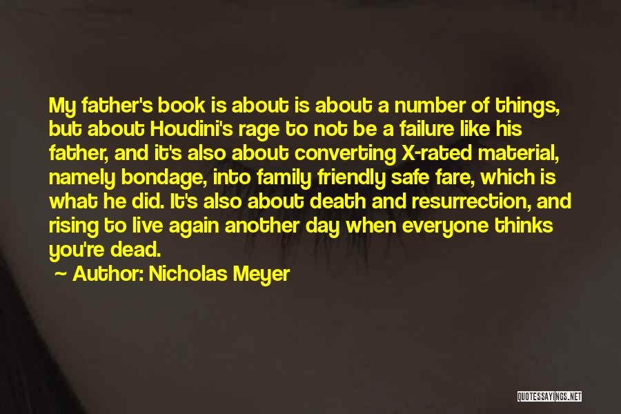 Death Of A Father Quotes By Nicholas Meyer