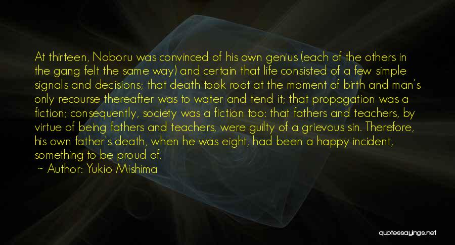 Death Of A Father Quotes By Yukio Mishima