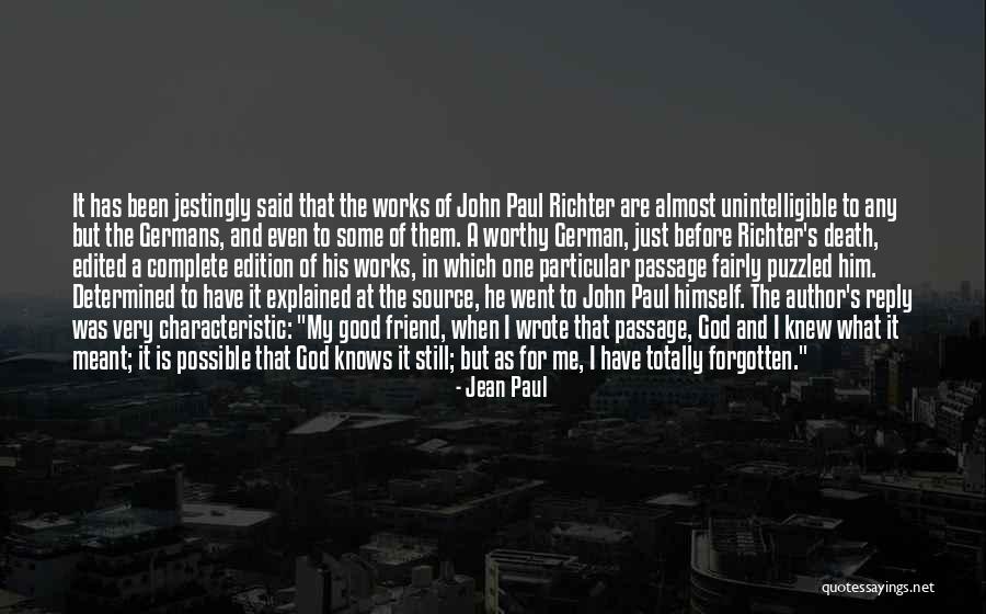 Death Of A Good Friend Quotes By Jean Paul Death Of A Good Friend Quotes By Jean Paul