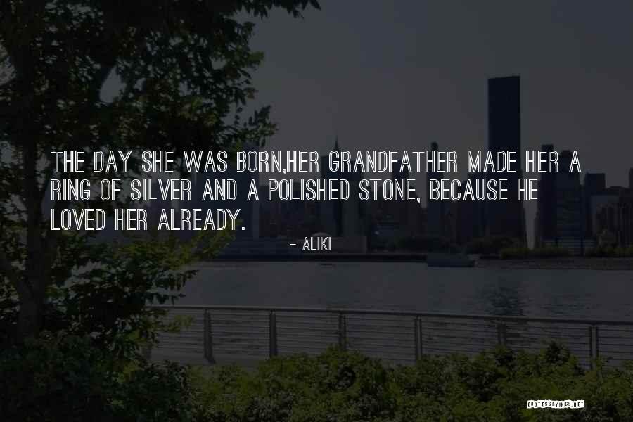 Death Of A Grandfather Quotes By Aliki Death Of A Grandfather Quotes By Aliki