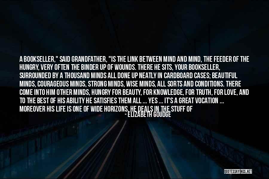 Death Of A Grandfather Quotes By Elizabeth Goudge Death Of A Grandfather Quotes By Elizabeth Goudge