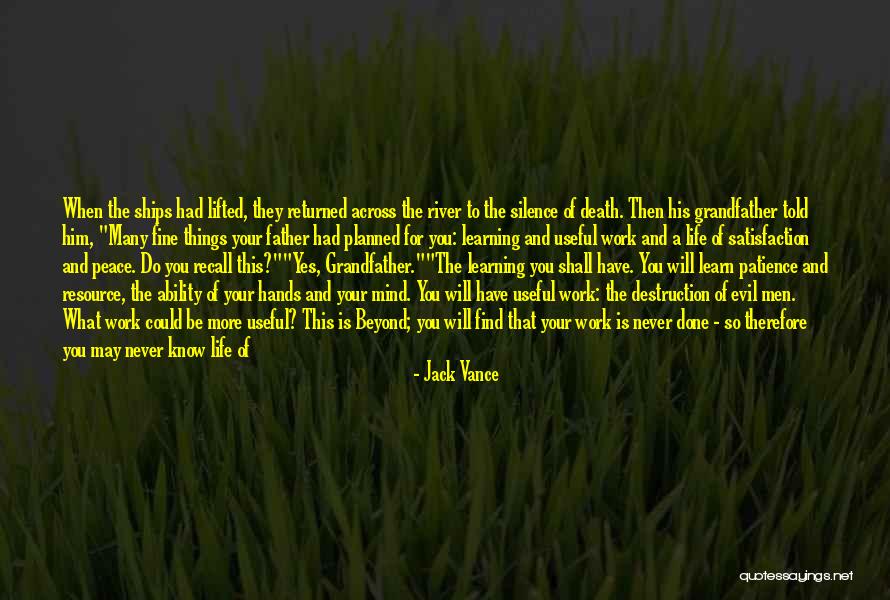 Death Of A Grandfather Quotes By Jack Vance Death Of A Grandfather Quotes By Jack Vance
