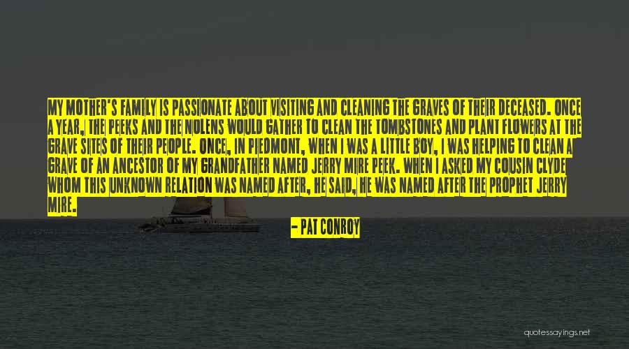 Death Of A Grandfather Quotes By Pat Conroy Death Of A Grandfather Quotes By Pat Conroy