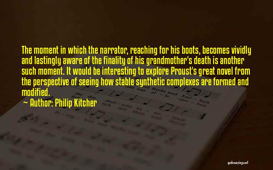 Death Of A Grandmother Quotes By Philip Kitcher