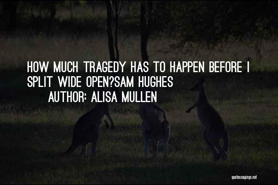 Death Of A Loved One Quotes By Alisa Mullen