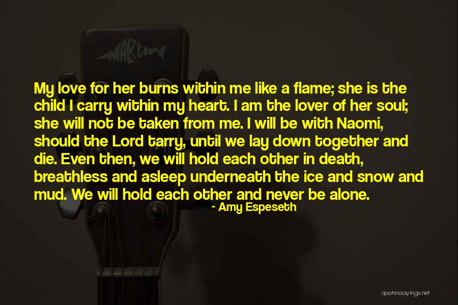 Death Of A Lover Quotes By Amy Espeseth Death Of A Lover Quotes By Amy Espeseth