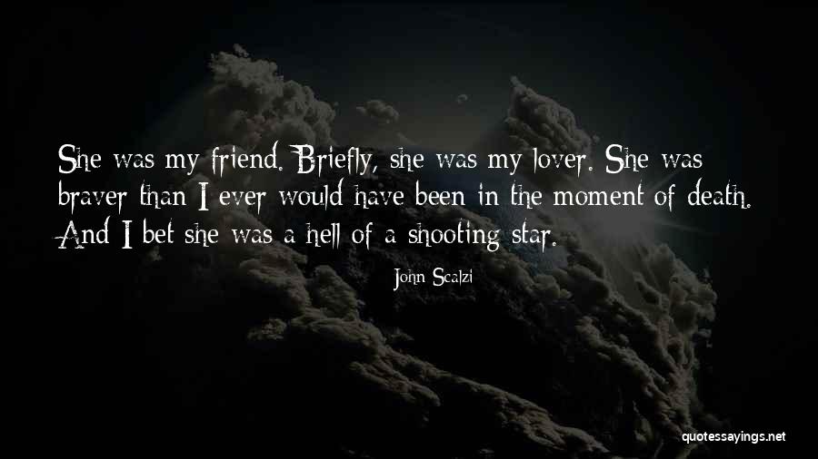 Death Of A Lover Quotes By John Scalzi Death Of A Lover Quotes By John Scalzi