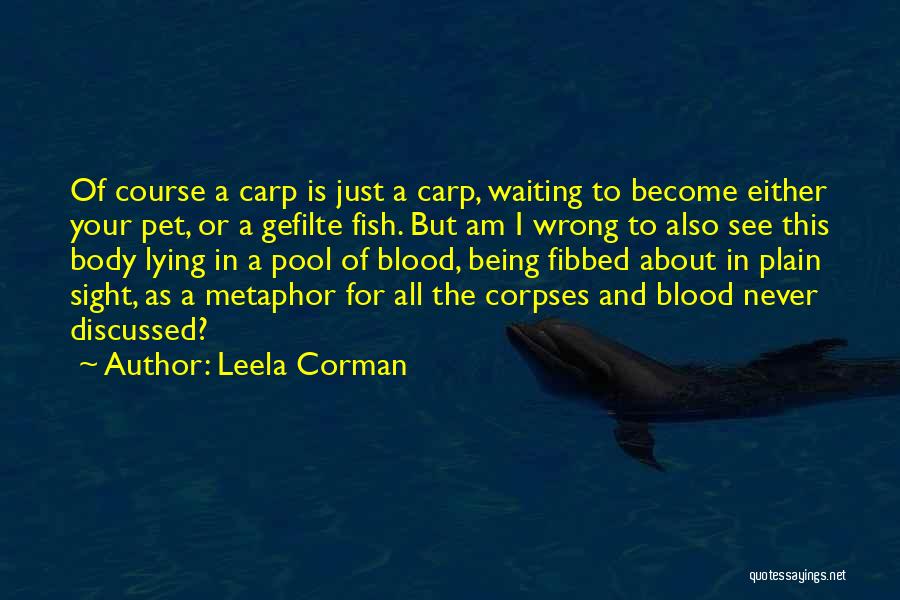 Death Of A Pet Quotes By Leela Corman