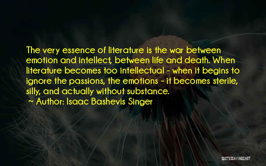 Death Of A Singer Quotes By Isaac Bashevis Singer