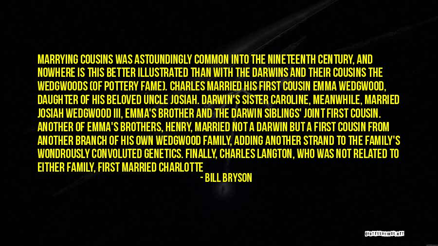 Death Of A Sister Quotes By Bill Bryson Death Of A Sister Quotes By Bill Bryson