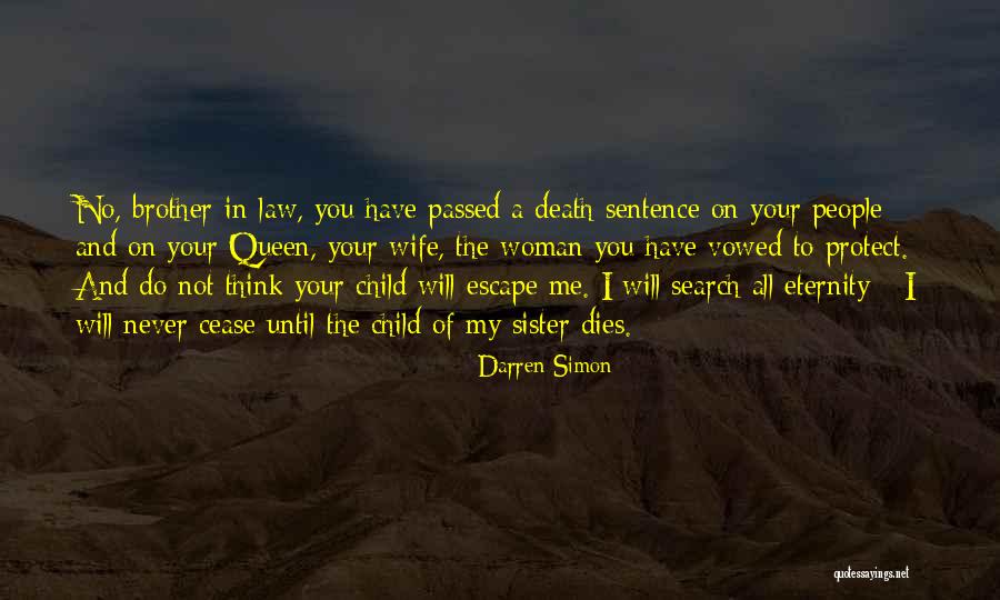 Death Of A Sister Quotes By Darren Simon