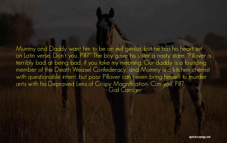 Death Of A Sister Quotes By Gail Carriger