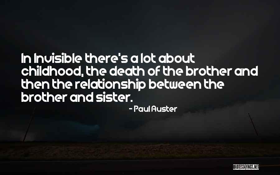 Death Of A Sister Quotes By Paul Auster