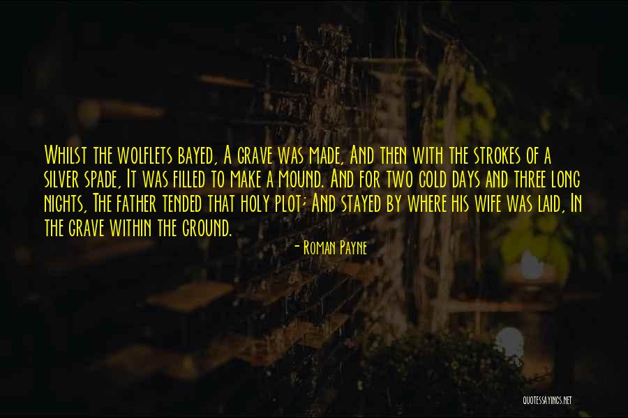 Death Of A Sister Quotes By Roman Payne Death Of A Sister Quotes By Roman Payne