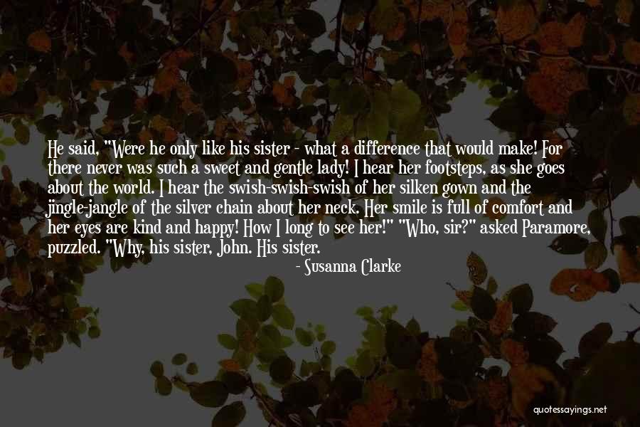 Death Of A Sister Quotes By Susanna Clarke