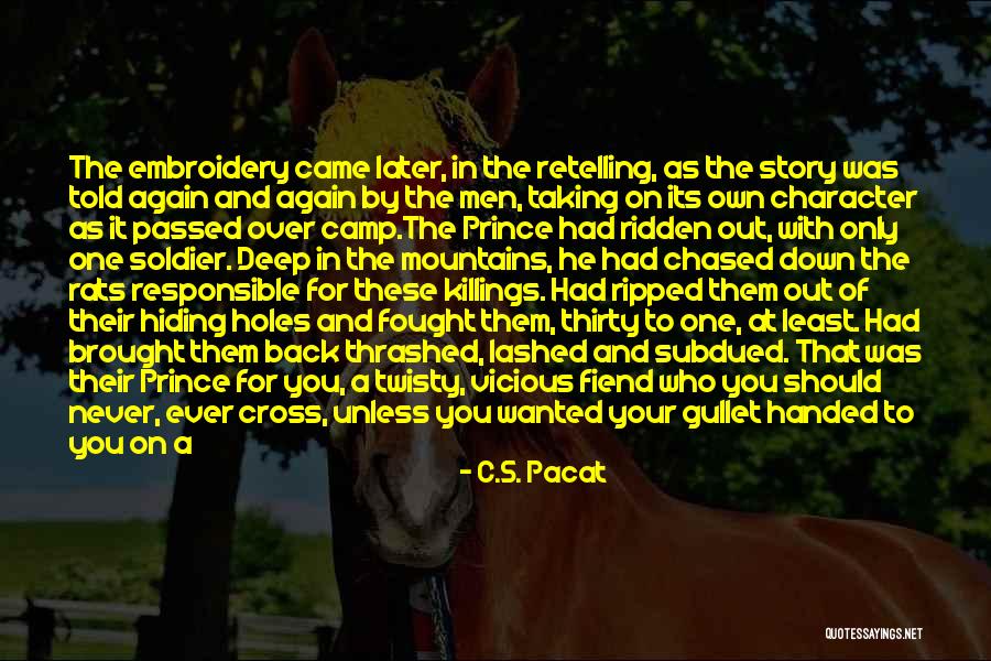 Death Of A Soldier Quotes By C.S. Pacat Death Of A Soldier Quotes By C.S. Pacat