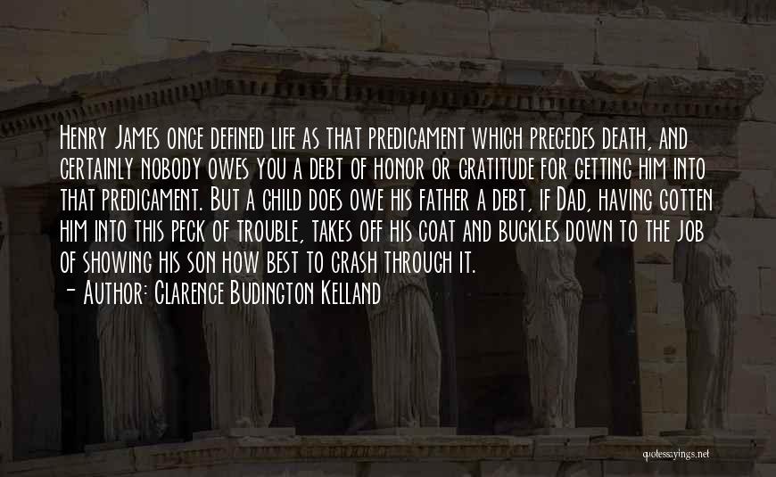 Death Of A Son Quotes By Clarence Budington Kelland