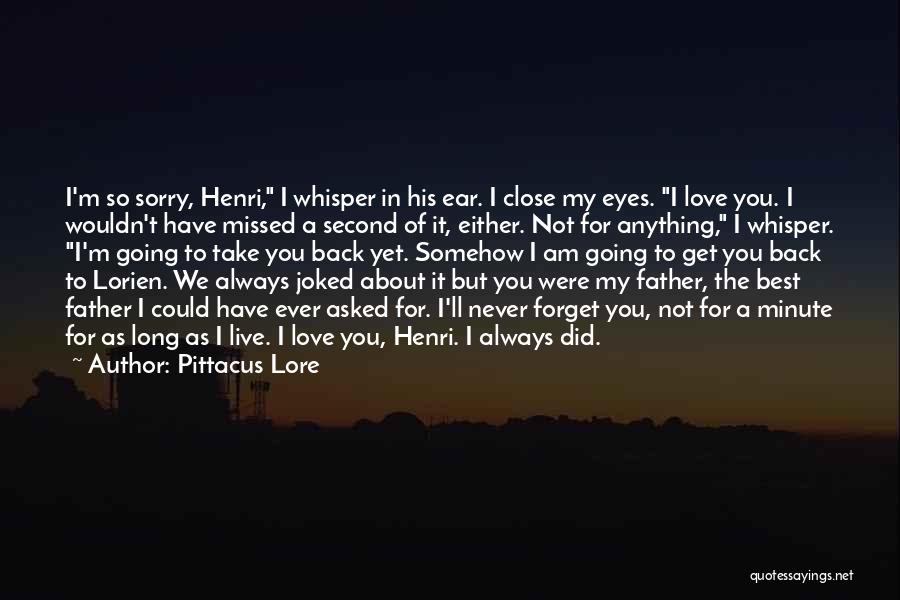 Death Of A Son Quotes By Pittacus Lore