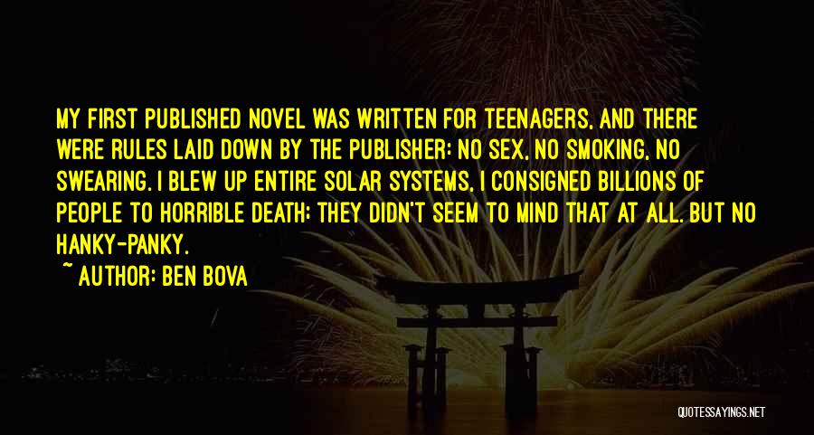 Death Of A Teenager Quotes By Ben Bova