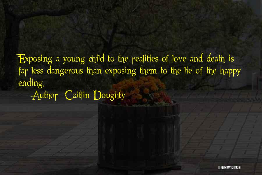 Death Of A Young Child Quotes By Caitlin Doughty