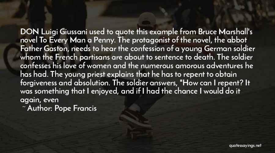 Death Of A Young Man Quotes By Pope Francis
